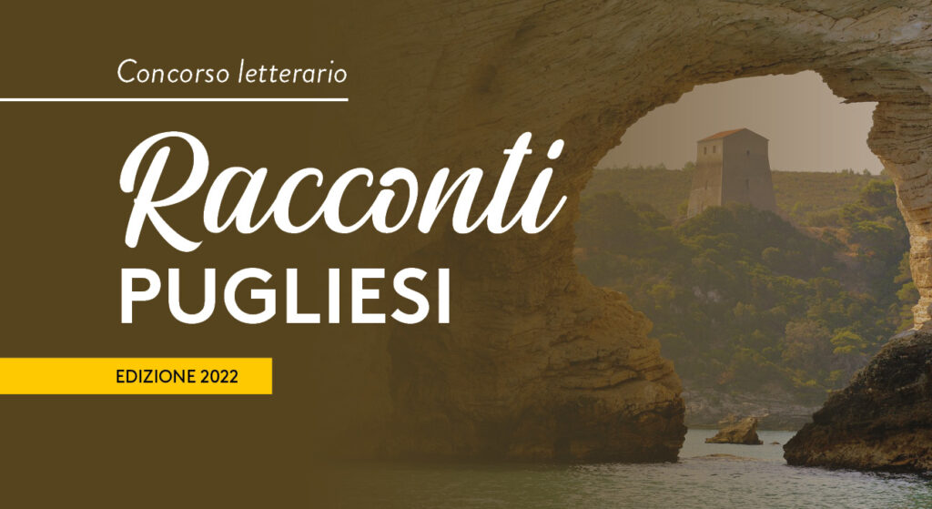 Concorso letterario Racconti pugliesi 2022