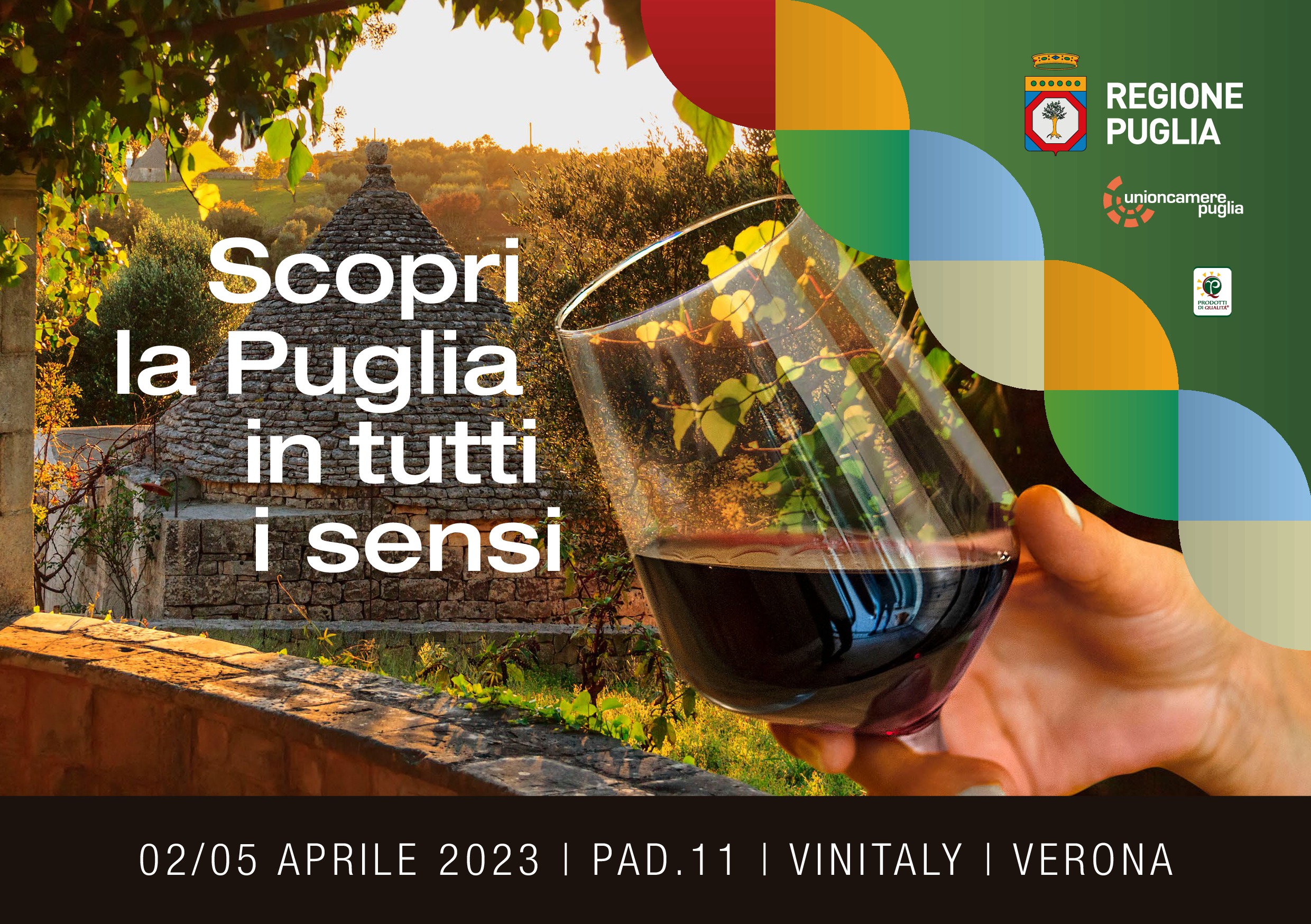 “La Puglia in tutti i sensi” al Vinitaly Da oggi a Verona “La Puglia in tutti i sensi” al Vinitaly Da oggi a Verona