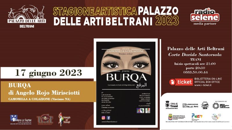 Teatro a Corte 17 giugno ore 2030 Burqa Corte Santorsola Trani BT