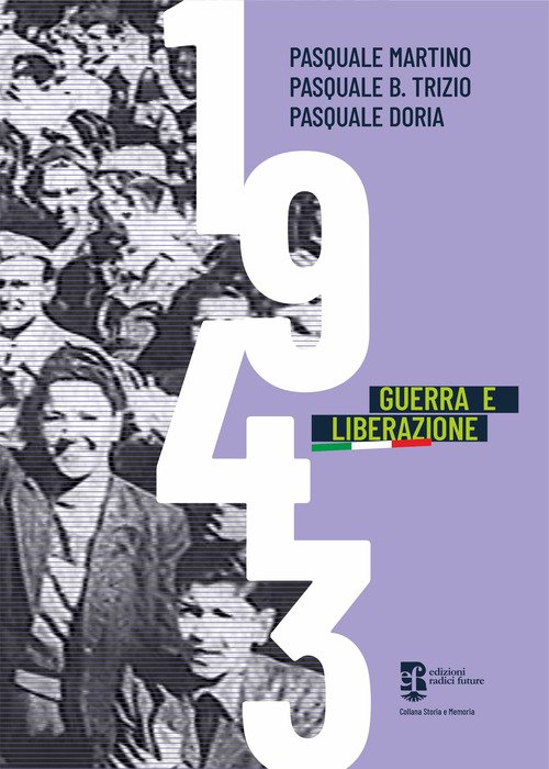 1943 guerra e liberazione