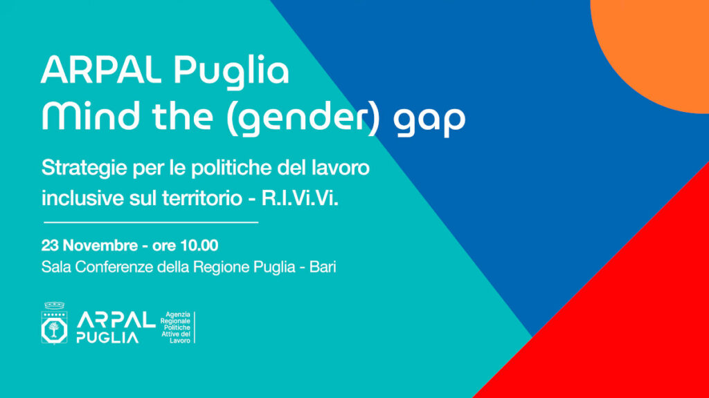 ARPAL PUGLIA mind the gender gap