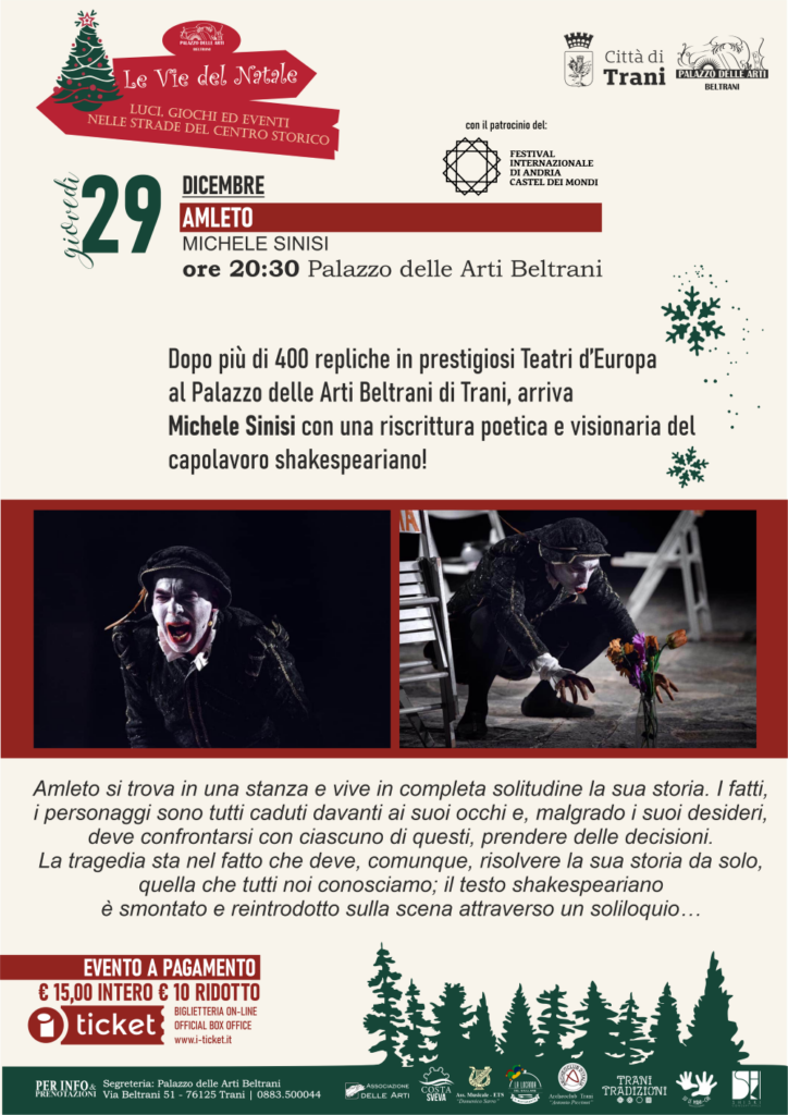 AMLETO di Michele Sinisi Palazzo delle Arti Beltrani 29 dicembre ore 2030 2