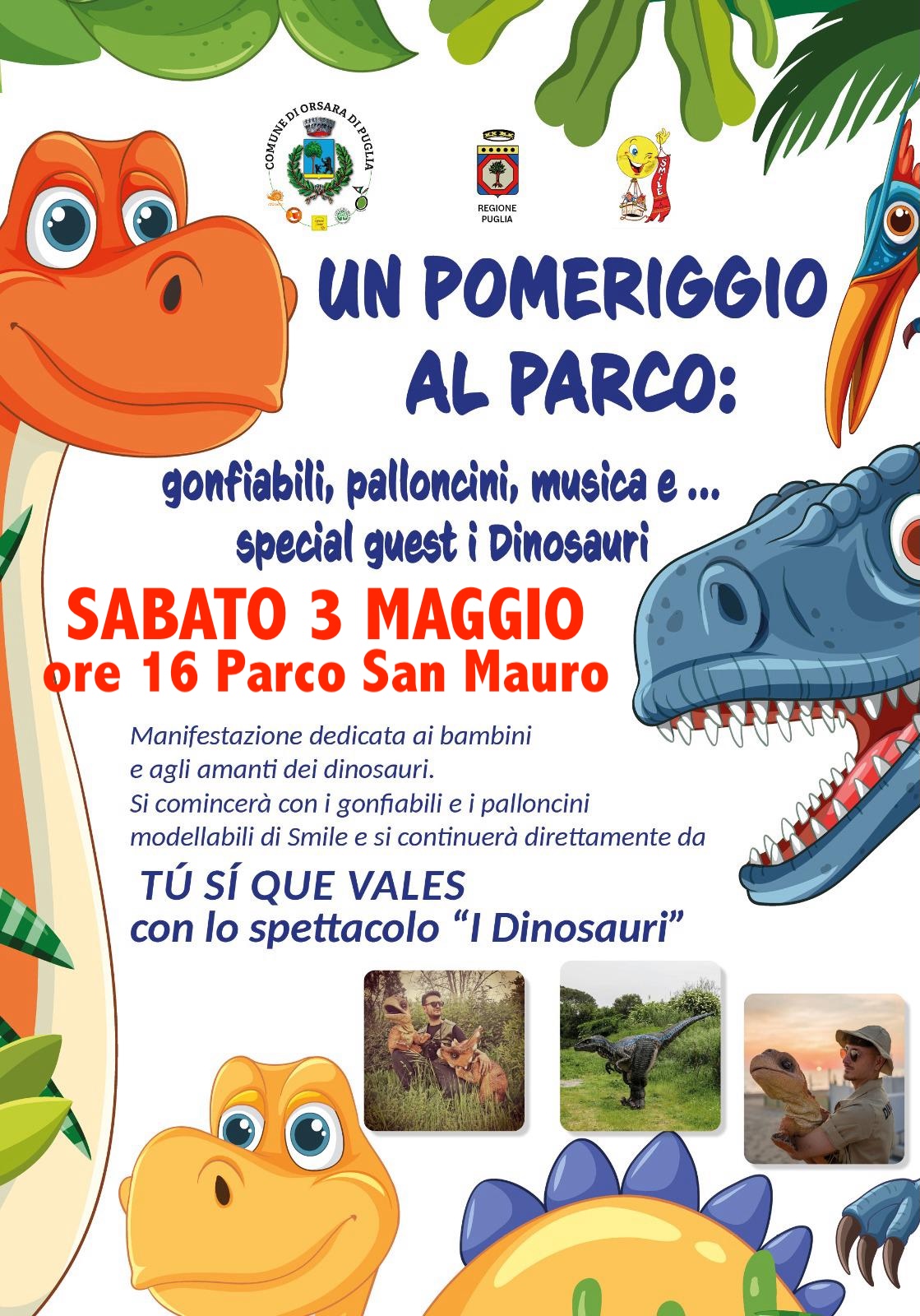 Orsara di Puglia: dinosauri nel parco San Mauro Oggi lo spettacolo Orsara di Puglia: dinosauri nel parco San Mauro Oggi lo spettacolo