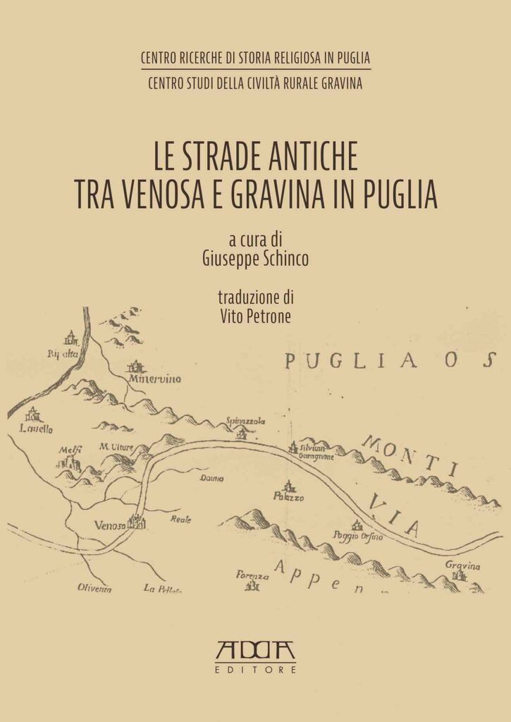 LE STRADE ANTICHE TRA VENOSA E GRAVINA