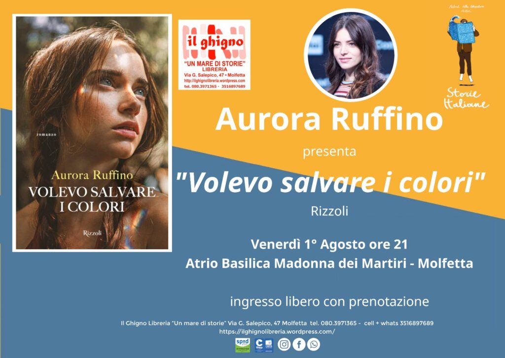 Aurora Ruffino Volevo salvare i colori