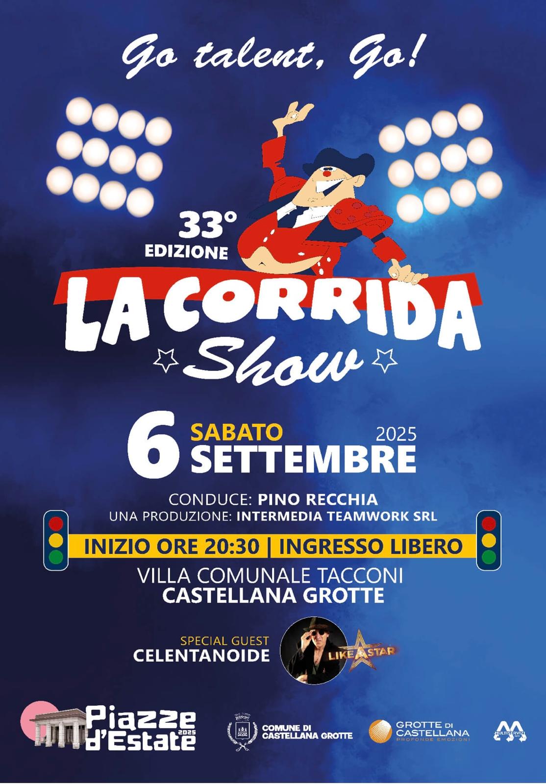 Castellana Grotte: domenica “La Corrida show” Trentatreesima edizione Castellana Grotte: domenica “La Corrida show” Trentatreesima edizione