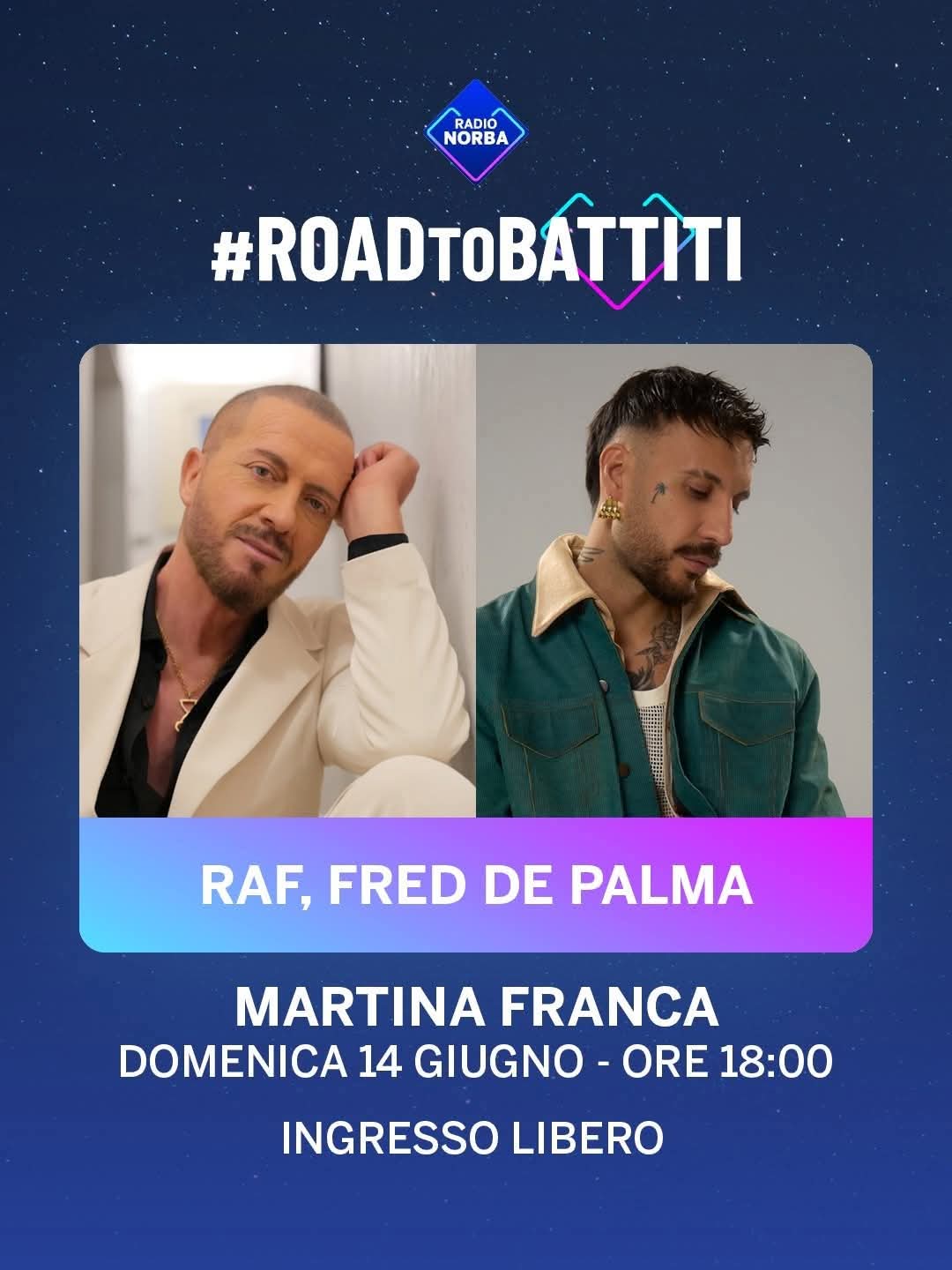 Martina Franca: Road to Battiti, ci sono Raf e Fred de Palma Dal pomeriggio