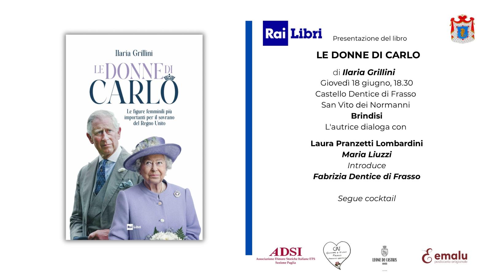 San Vito dei Normanni: “Le donne di Carlo”, il 18 giugno presentazione nel castello Libro di Ilaria Grillini