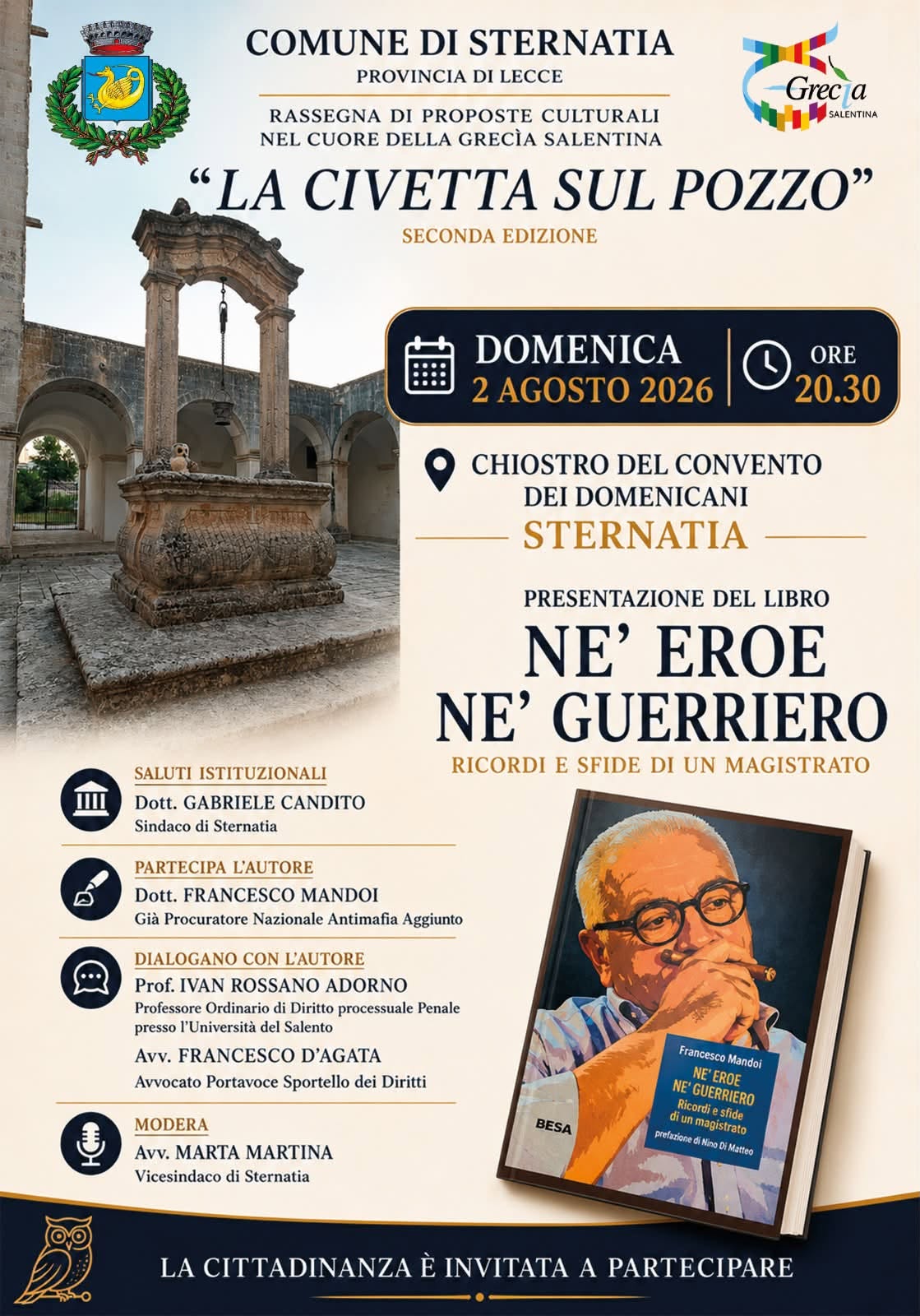 Sternatia: domani presentazione del libro “Né eroe né guerriero-ricordi e sfide di un magistrato”, di Francesco Mandoi Già procuratore nazionale antimafia aggiunto