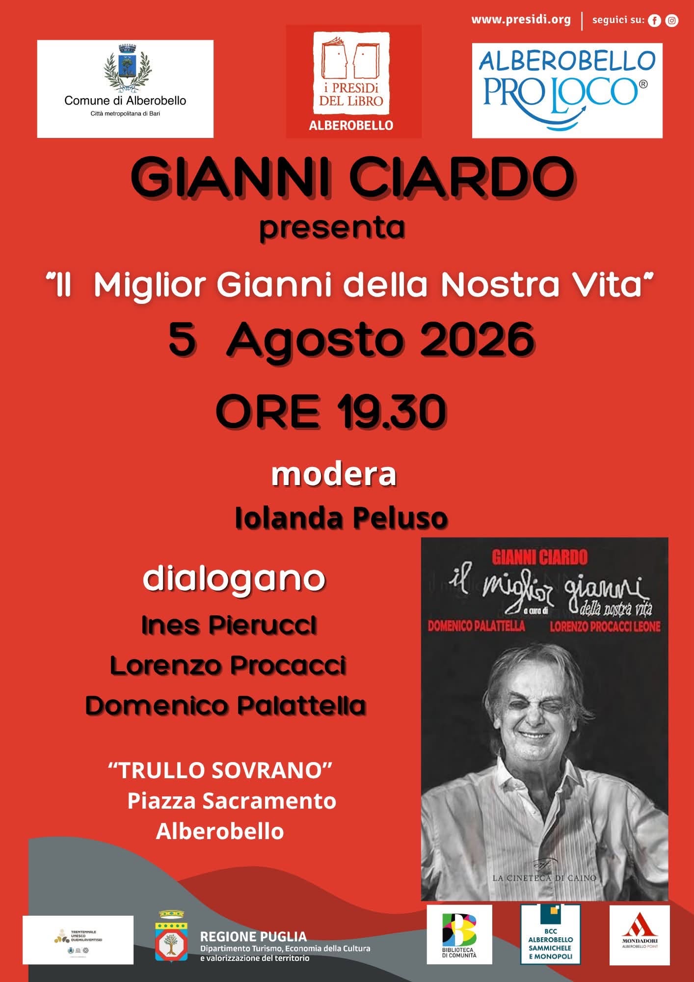 Gianni Ciardo domani ad Alberobello Trullo sovrano