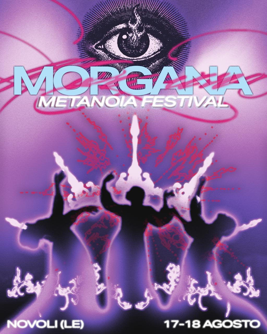 Novoli: Morgana-Metanoia festival Oggi e domani